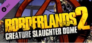 Купить Borderlands 2: Creature Slaughterdome